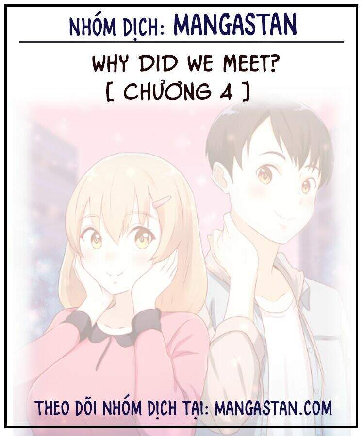 Why Did We Meet? Chapter 4 - 1