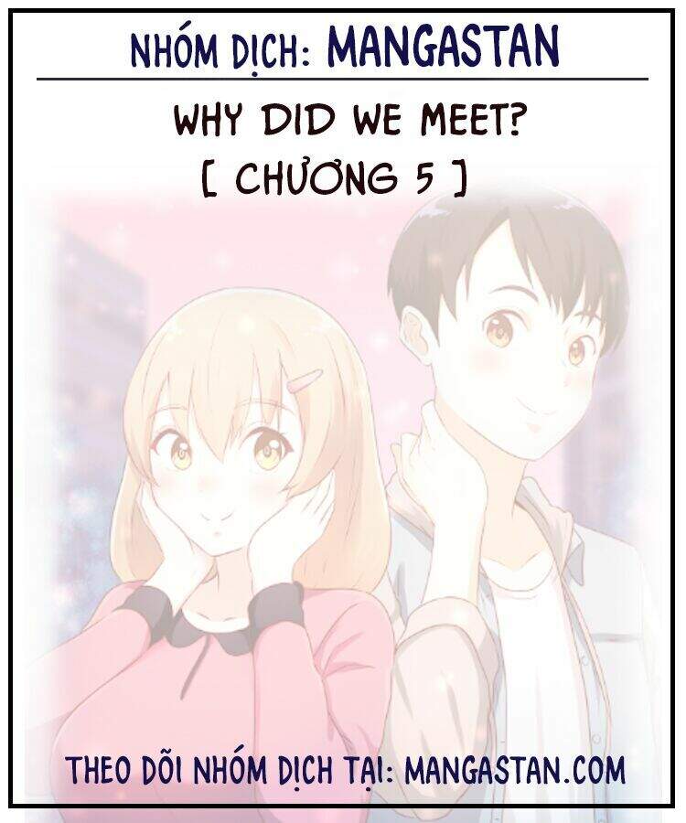 Why Did We Meet? Chapter 5 - 1