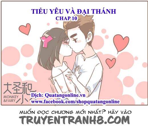 Đại Thánh Và Tiểu Yêu Chapter 10 - 1