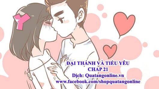 Đại Thánh Và Tiểu Yêu Chapter 21 - 1