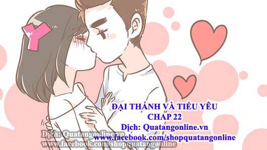 Đại Thánh Và Tiểu Yêu Chapter 22 - 1