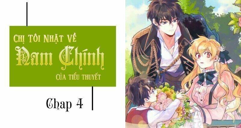 Chị Tôi Đã Nhặt Về Nhà Một Nam Chính Quyến Rũ Chapter 4 - 1