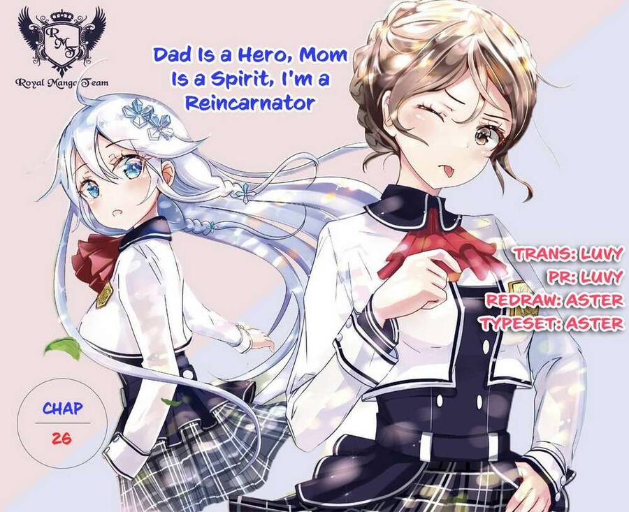 Dad Is A Hero, Mom Is A Spirit, I'm A Reincarnator Chapter 26 - 1