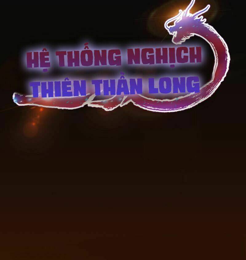 Hệ Thống Thần Long Nghịch Thiên Chapter 1 - 23