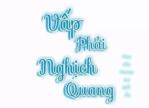 Vấp Phải Nghịch Quang Chapter 34 - 15