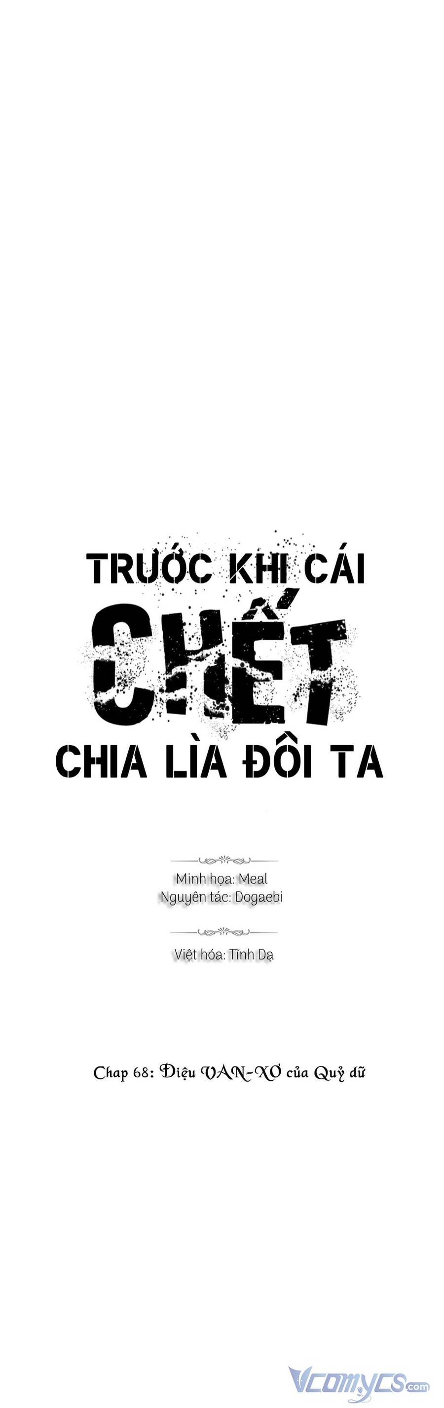 Trước Khi Cái Chết Chia Lìa Đôi Ta Chapter 68 - 2