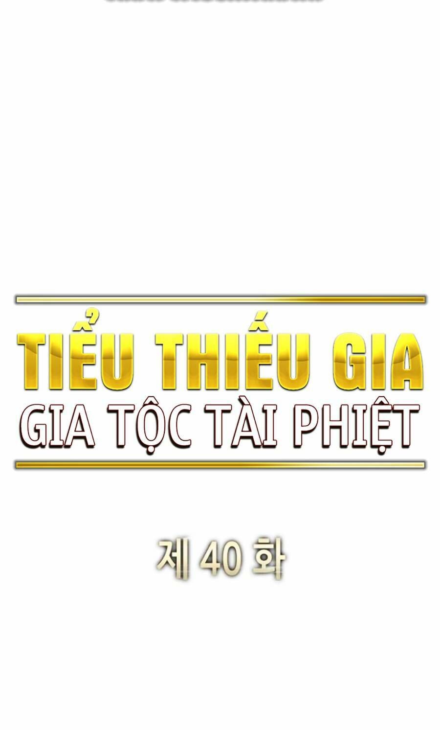 Tiểu Thiếu Gia Gia Tộc Tài Phiệt Chapter 40 - 54