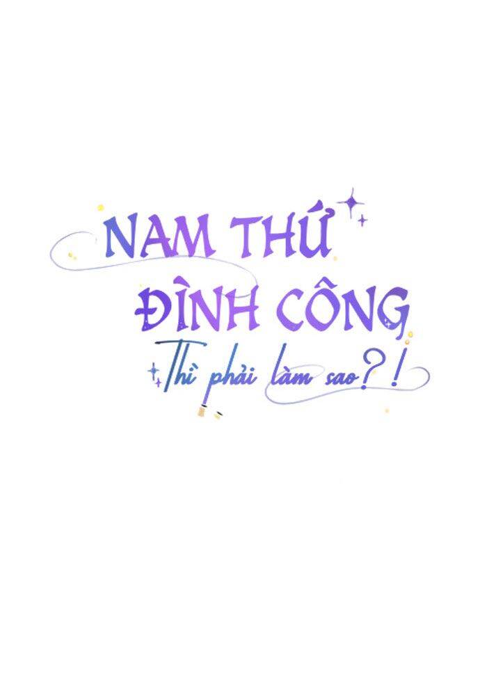 Nam Thứ Đình Công Thì Phải Làm Sao?! Chapter 9 - 29