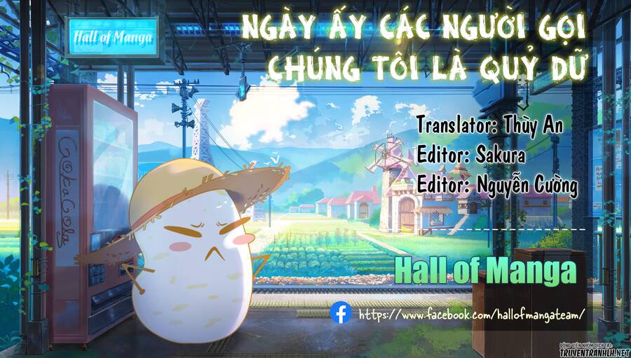 Ngày Ấy Các Người Gọi Chúng Tôi Là Quỷ Dữ Chapter 21 - 1