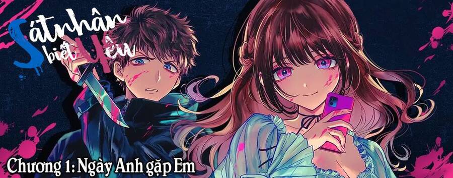 Sát Nhân Biết Yêu Chapter 1 - 5