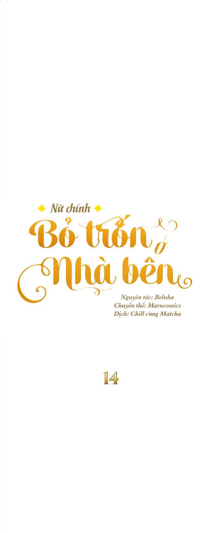 Nữ Chính Bỏ Trốn Ở Nhà Bên Chapter 14 - 7