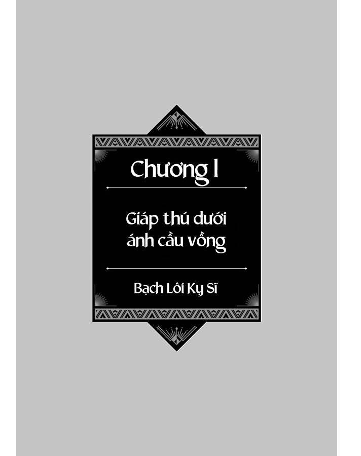 Bạch Lôi Kỵ Sĩ Chapter 1.1 - 4